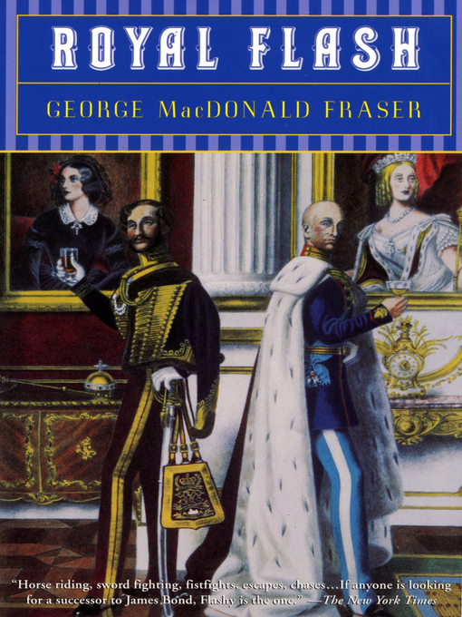 Title details for Royal Flash by George MacDonald Fraser - Available